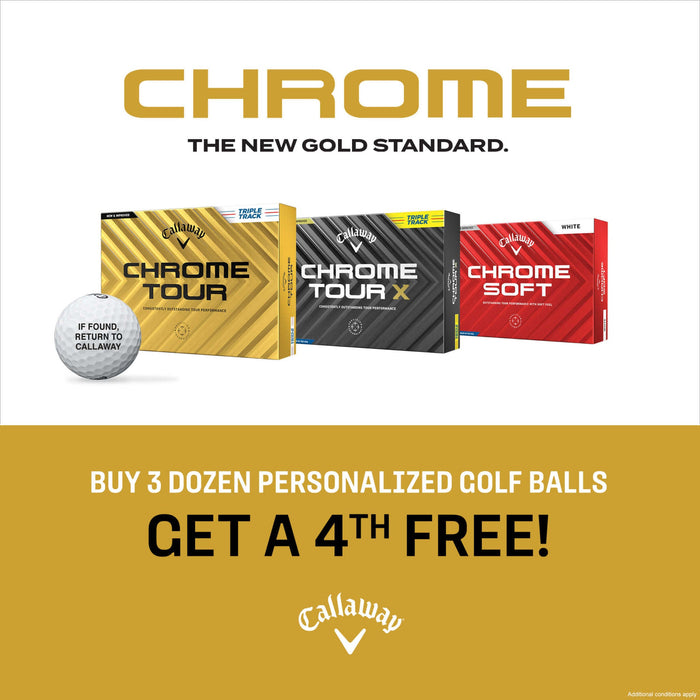 Callaway Chrome Tour - Buy 3 Get 1 Dozen Free - Free Personalization