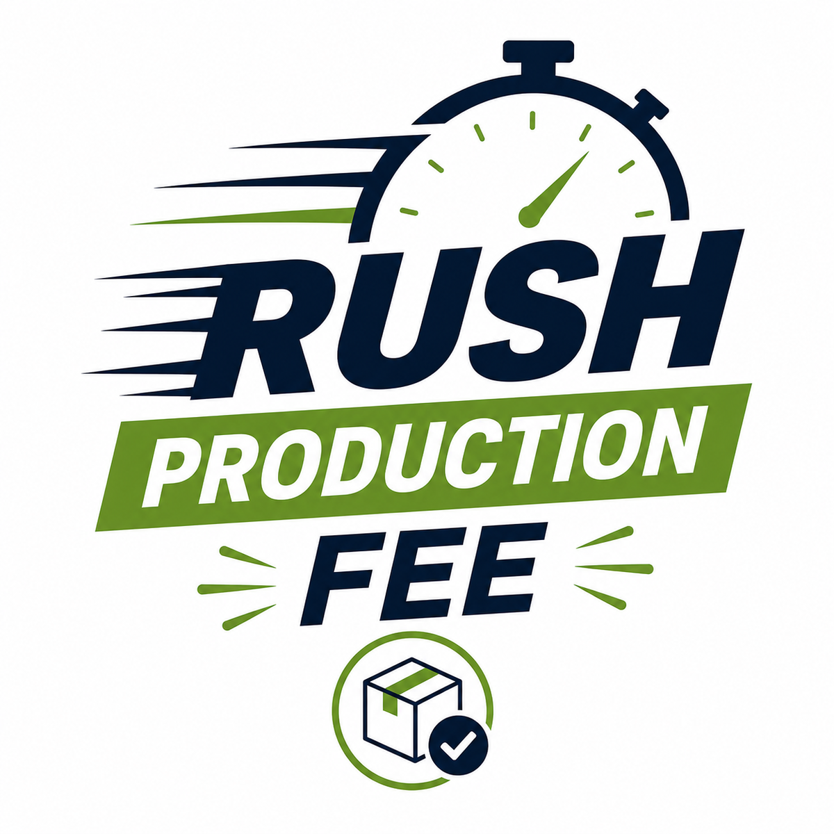 CHOOSE YOUR PRODUCTION TIME