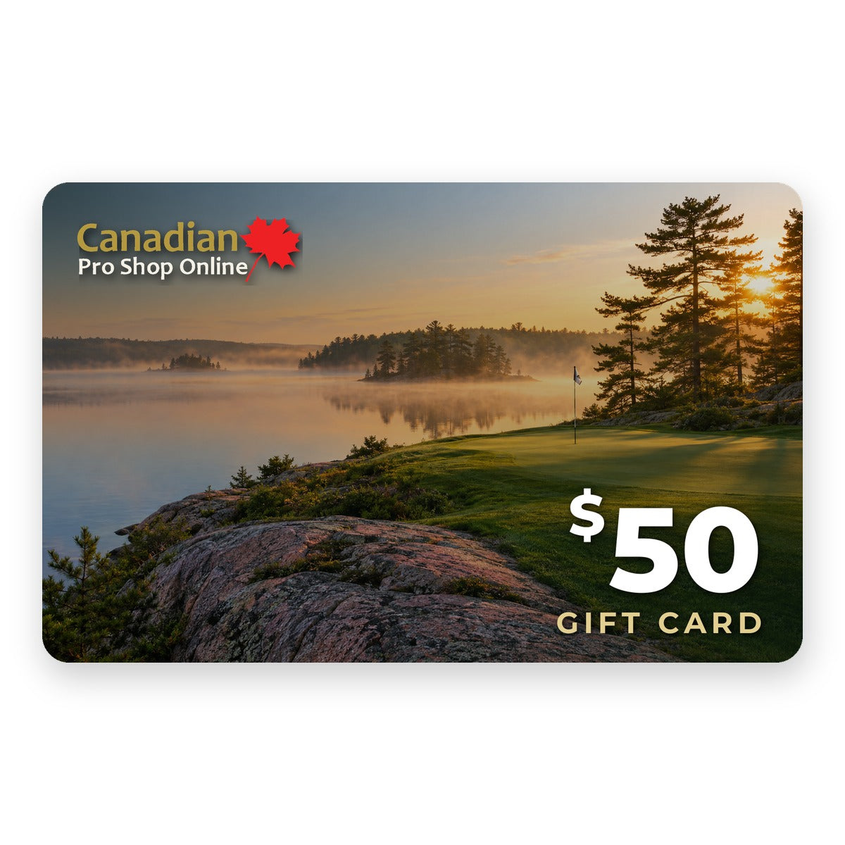$50 Canadian Pro Shop Online e-gift card with a Muskoka sunrise golf course