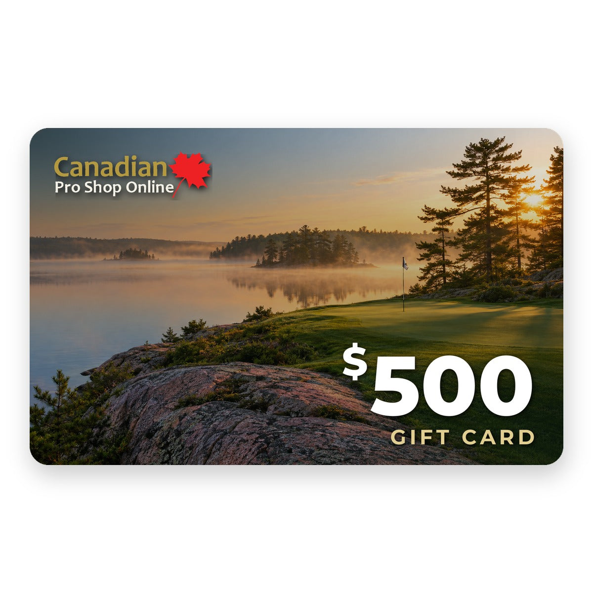 $500 Canadian Pro Shop Online e-gift card with a Muskoka sunrise golf course